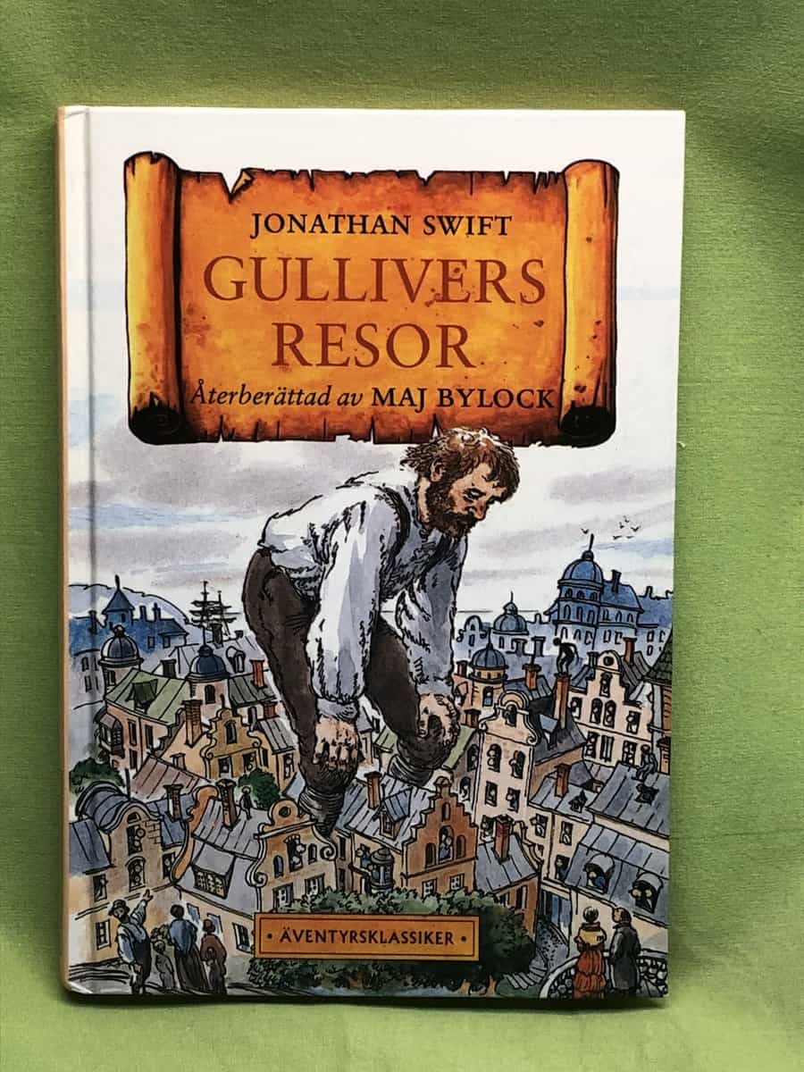 Bylock, Maj, Swift, Jonathan : Gullivers resor
