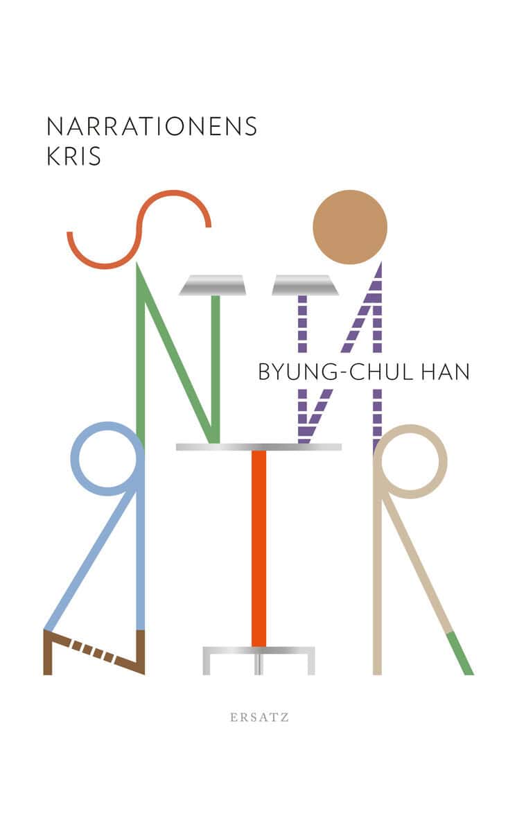 Byung-Chul Han : Narrationens kris