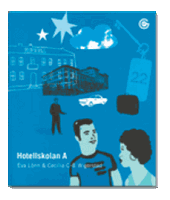 C-B Wigerstad, Cecilia ; Lönn, Eva : Hotellskolan A - Reviderad upplaga