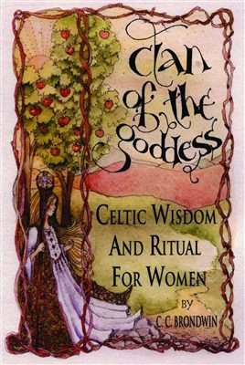 C C Brondwin : CLAN OF THE GODDESS