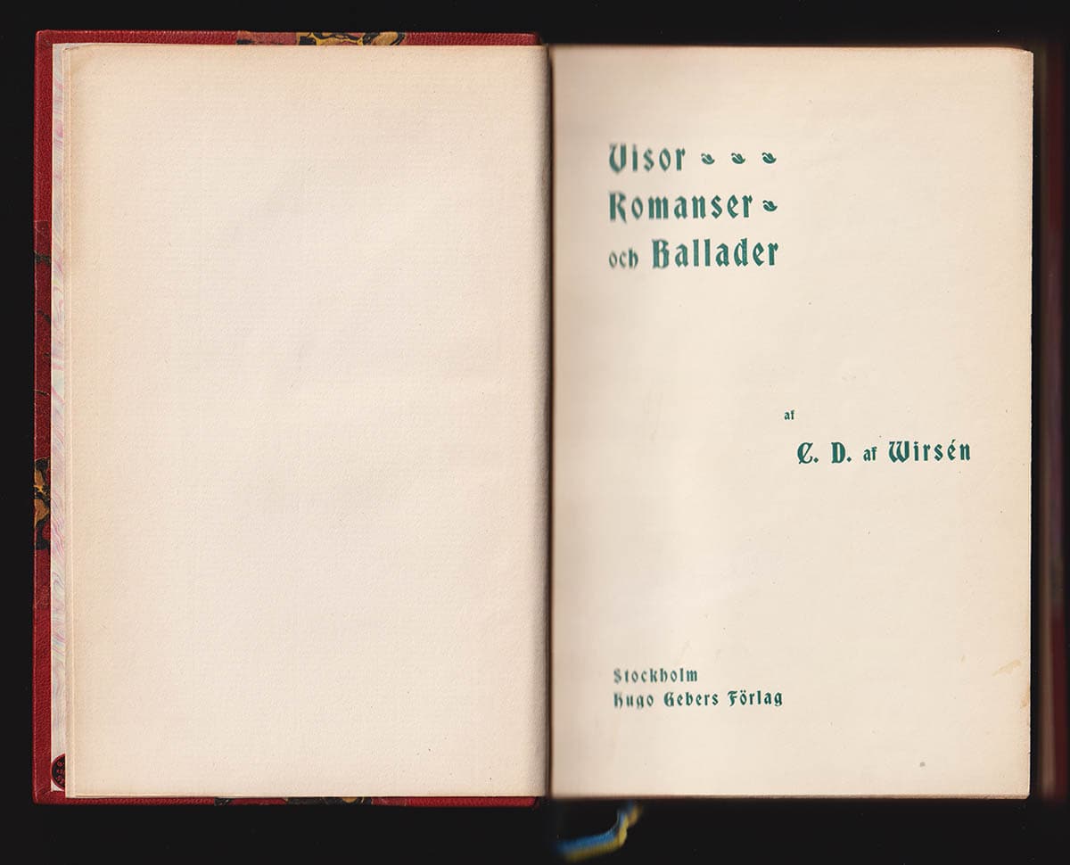 C. D. af Wirsén : Visor, romanser och ballader