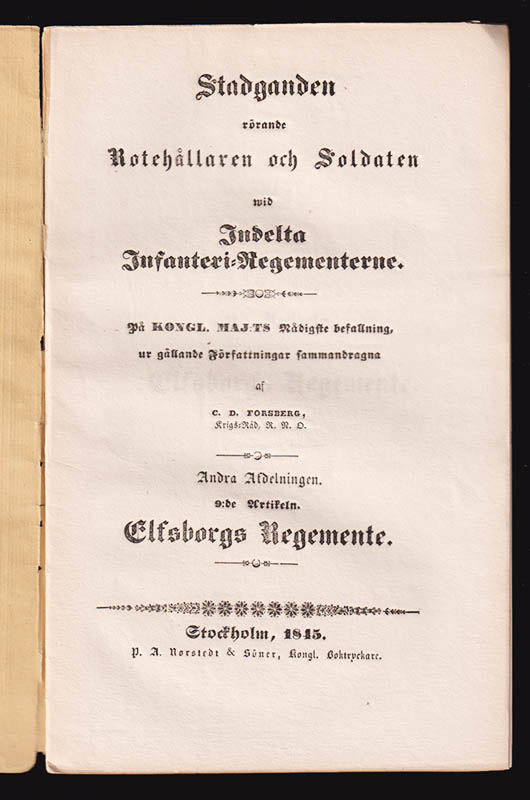 C. D. Forsberg : Stadganden rörande rotehållaren och soldaten wid indelta infanteri-regementerne