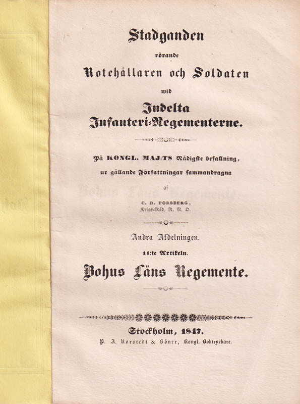 C. D. Forsberg : Stadganden rörande rotehållaren och soldaten wid indelta infanteri-regementerne