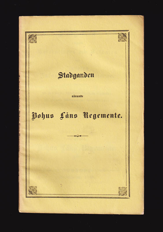 C. D. Forsberg : Stadganden rörande rotehållaren och soldaten wid indelta infanteri-regementerne