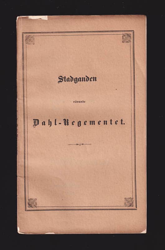 C. D. Forsberg : Stadganden rörande rotehållaren och soldaten wid indelta infanteri-regementerne