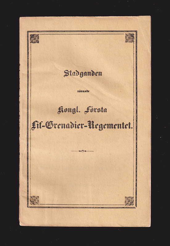 C. D. Forsberg : Stadganden rörande rotehållaren och soldaten wid indelta infanteri-regementerne