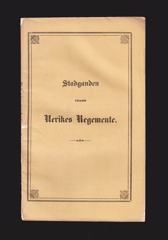 C. D. Forsberg : Stadganden rörande rotehållaren och soldaten wid indelta infanteri-regementerne