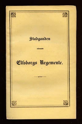 C. D. Forsberg : Stadganden rörande rotehållaren och soldaten wid indelta infanteri-regementerne