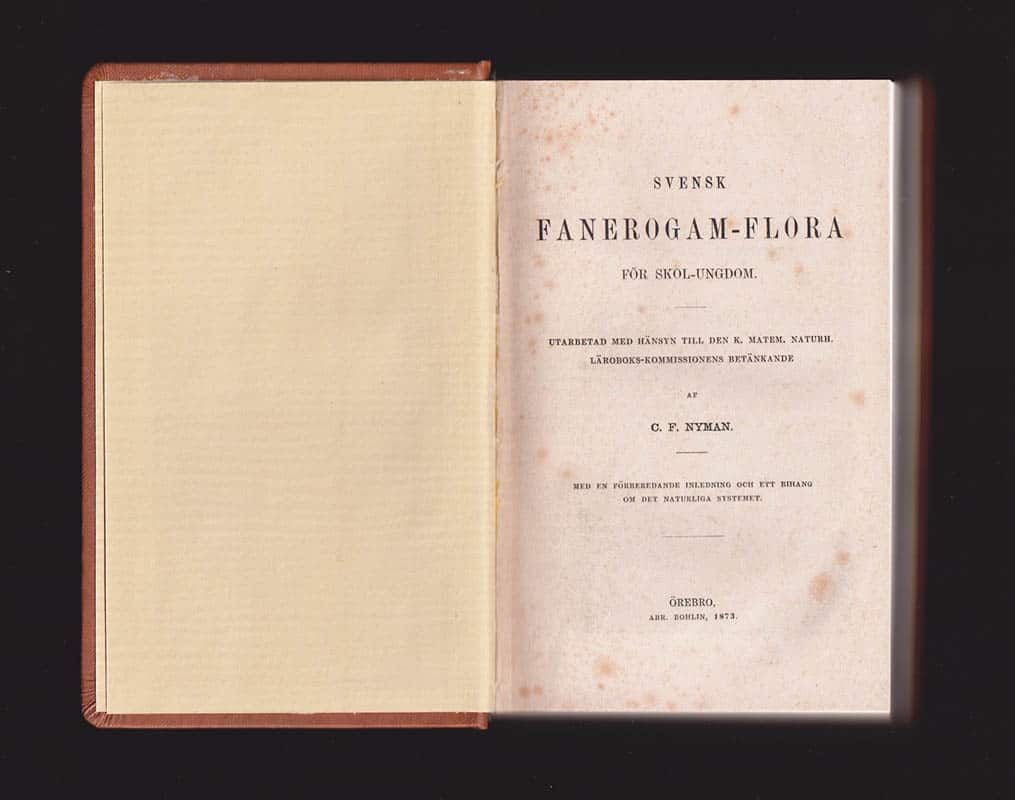 C. F. Nyman : Svensk fanerogam-flora för skol-ungdom. Utarbetad med hänsyn till den K. matem. naturh. läroboks-kommissionens betänkande. Med en förberedande inledning och ett bihang om det naturliga systemet