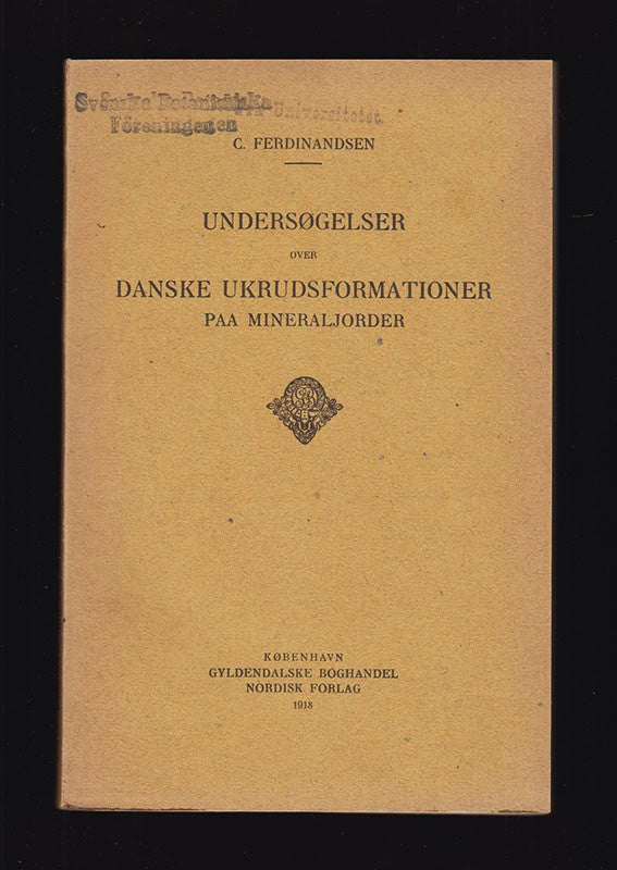 C. Ferdinandsen : Undersøgelser over danske ukrudsformationer paa mineraljorder
