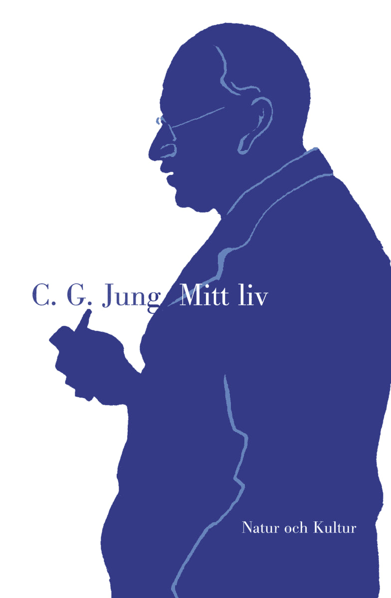 C G Jung : Mitt liv : minnen, drömmar, tankar