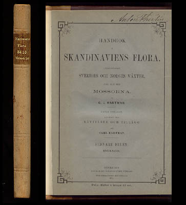 C. J. Hartman : Handbok i Skandinaviens Flora, innefattande Sveriges och Norges växter, till och med mossorna. Tionde upplagan. Del II [av II]. Mossor