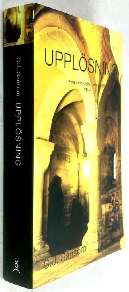 C. J. Sansom : Upplösning