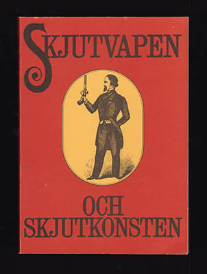C. Lemchen : Om skjutvapen och skjutkonsten