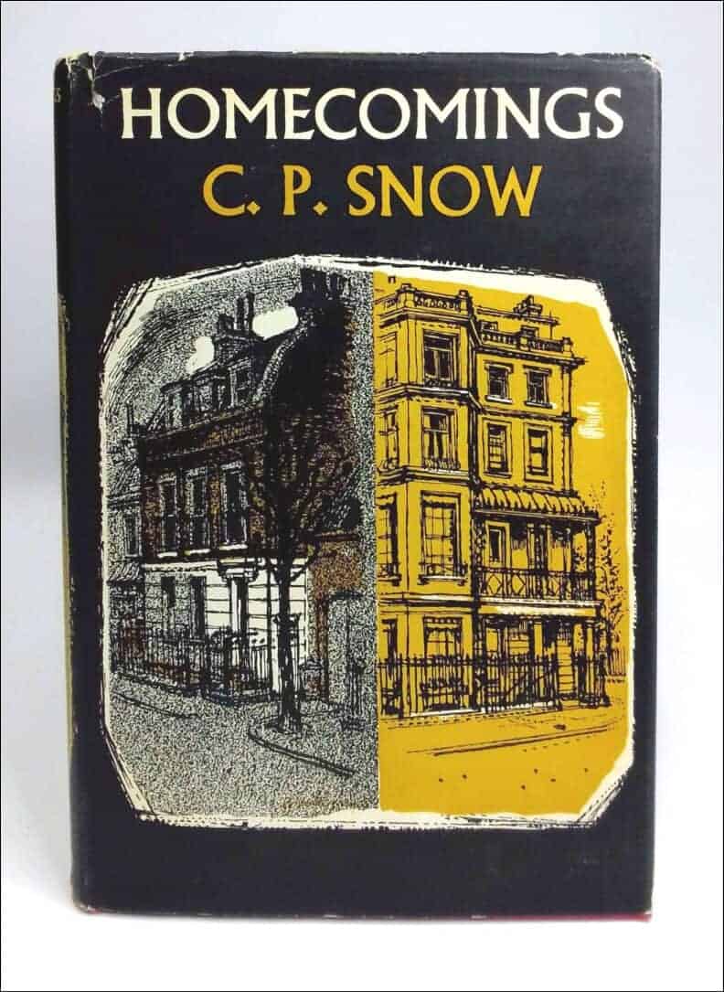 C. P. Snow : Homecomings