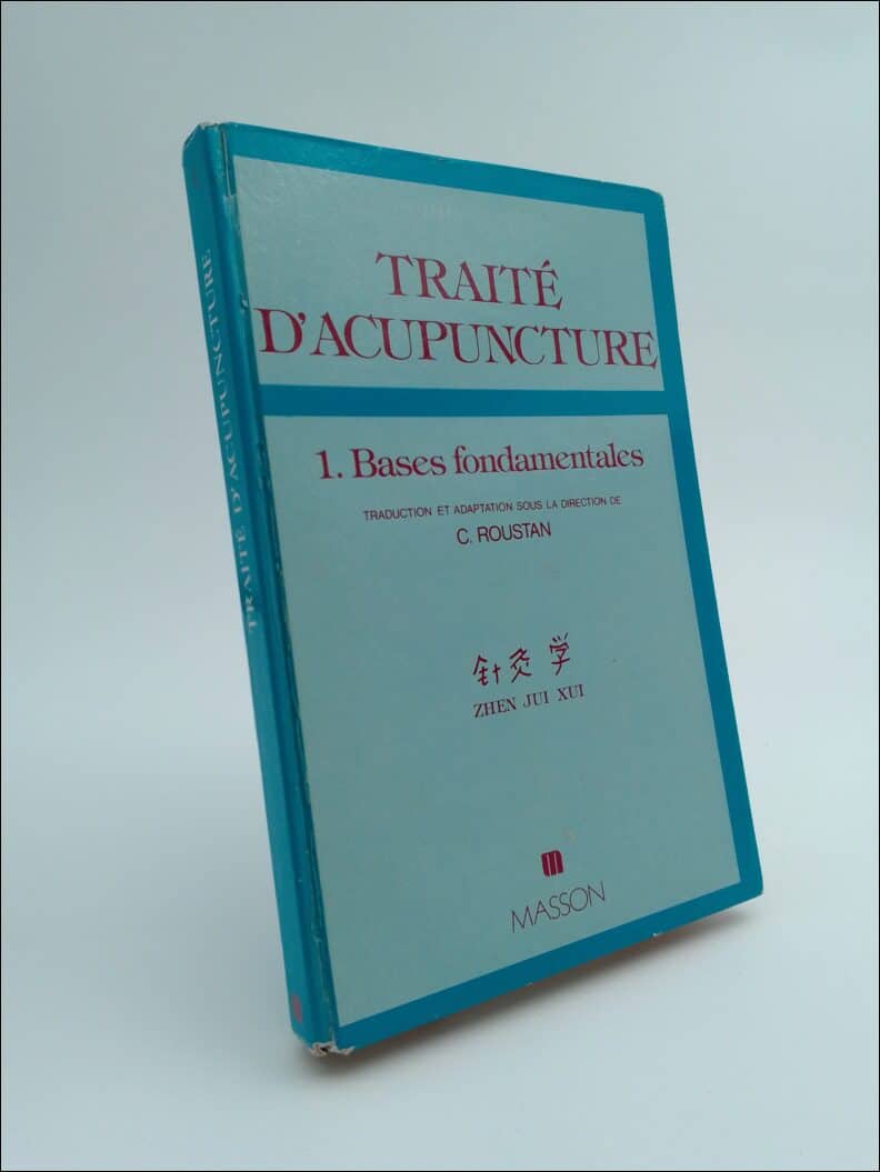 C. Roustan : Traité d´acupuncture