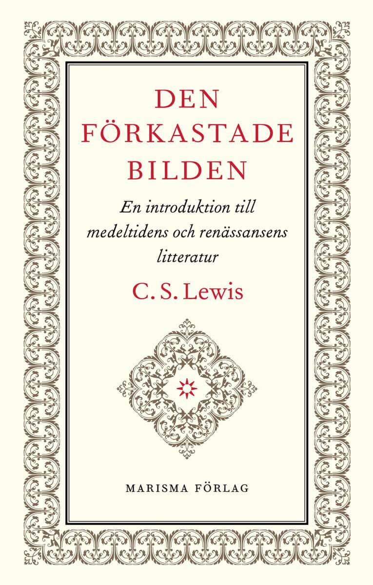 C. S. Lewis : Den förkastade bilden