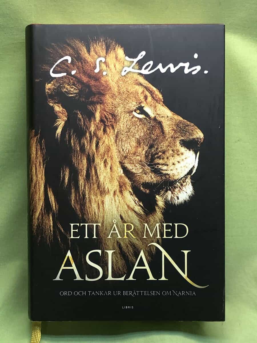 C. S. Lewis : Ett år med Aslan