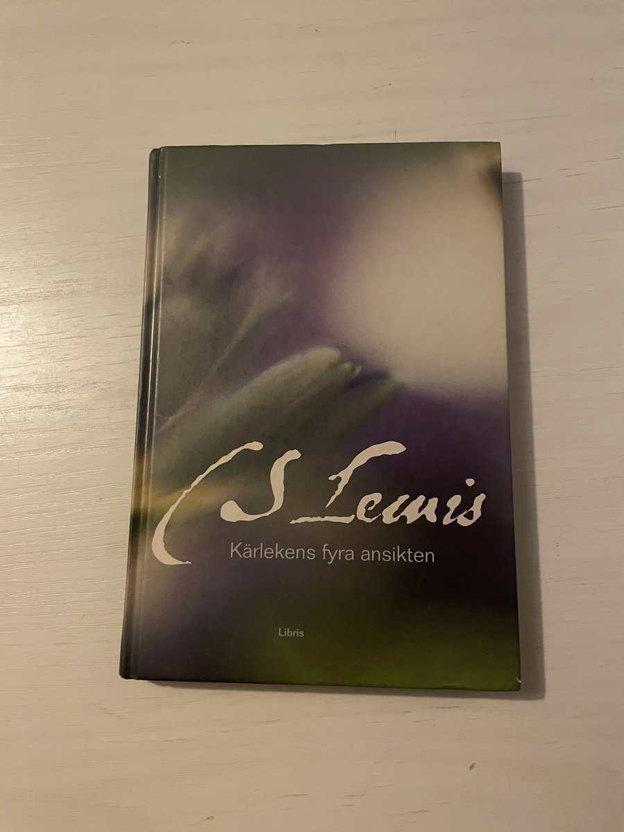 C. S. Lewis : Kärlekens fyra ansikten