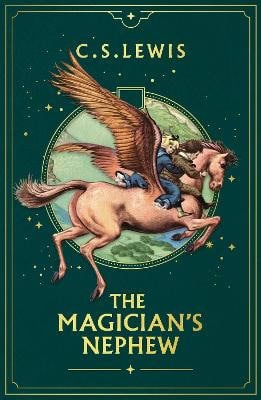 C. S. Lewis : The Magician's Nephew (Deluxe Edition)