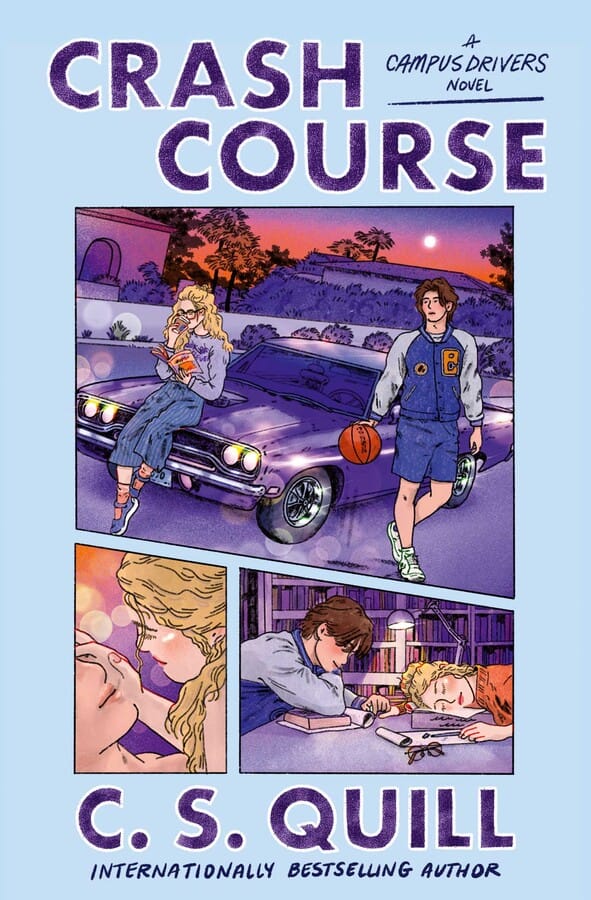 C. S. Quill : Crash Course