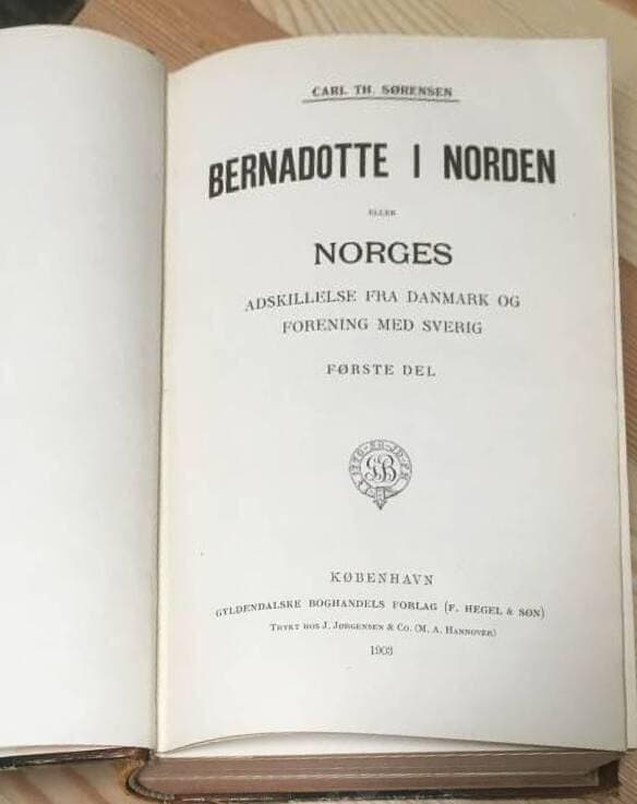 C Th Sørensen : Bernadotte i Norden, del 1-3