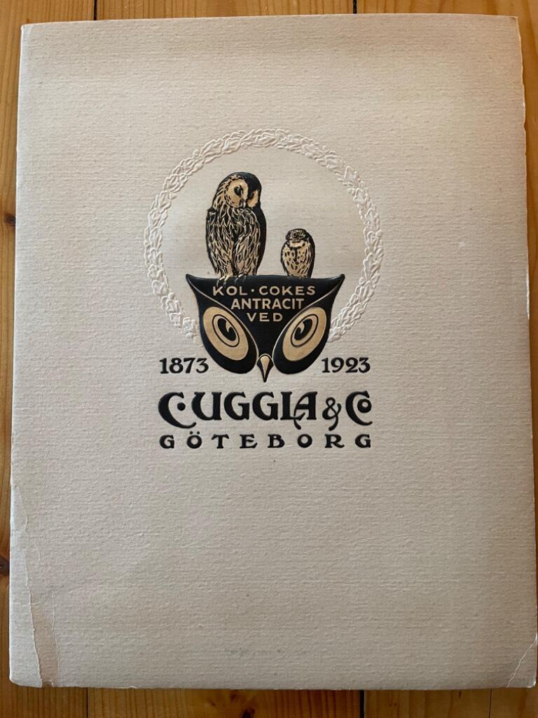 C. Uggla & Co. Göteborg - Kol Cokes Antracit Ved 1873-1923