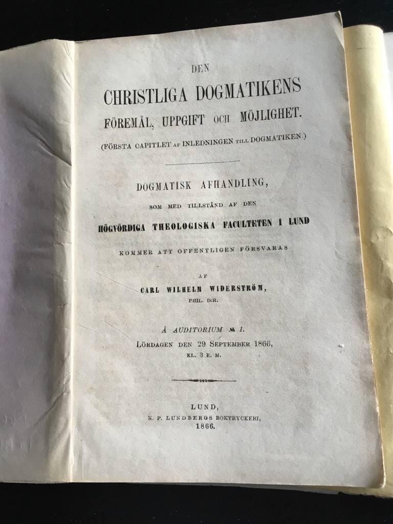 C W Widerström : Christliga Dogmatikens Föremål...
