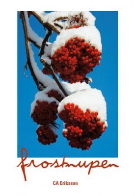 CA Eriksson : Frostnupen