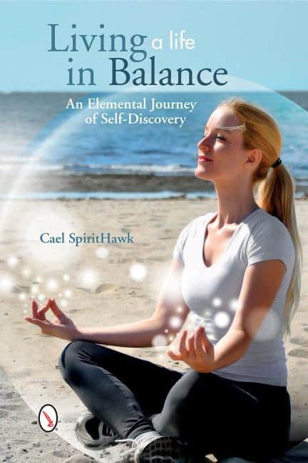 Cael SpiritHawk : Living a Life in Balance