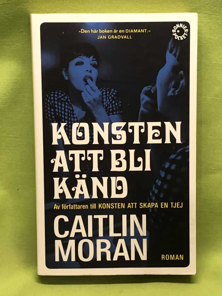 Caitlin Moran : Konsten att bli känd