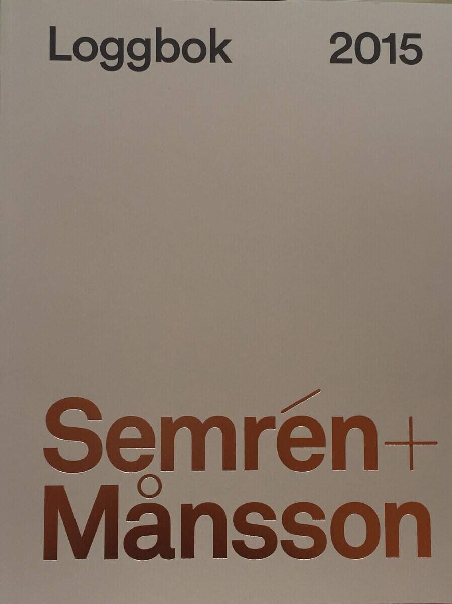 Caldenby, Claes ; Brunnberg, Klas ; Månsson, Magnus : Semrén + Månsson