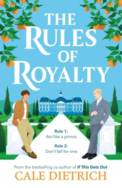 Cale Dietrich : The Rules of Royalty