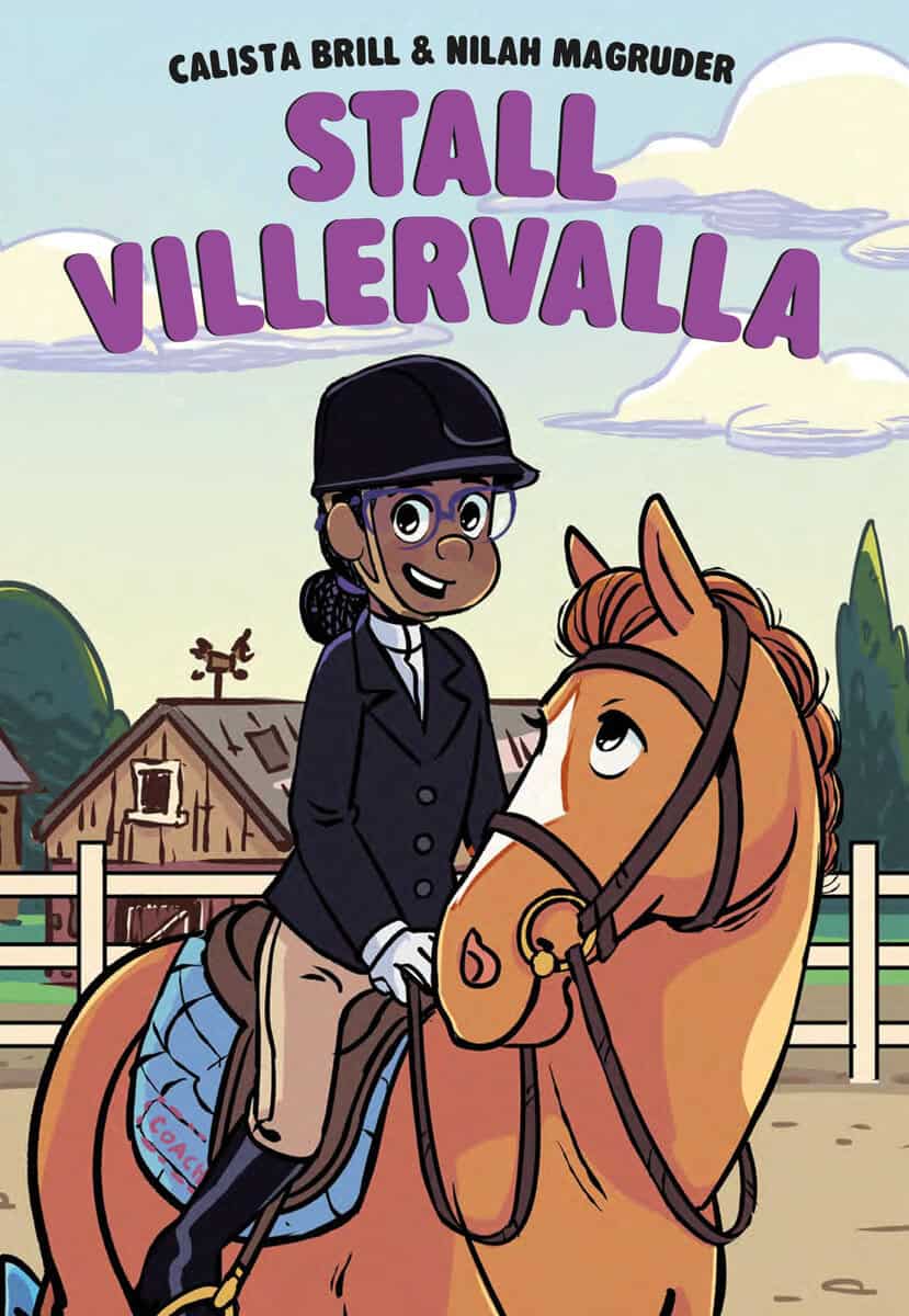 Calista Brill : Stall Villervalla