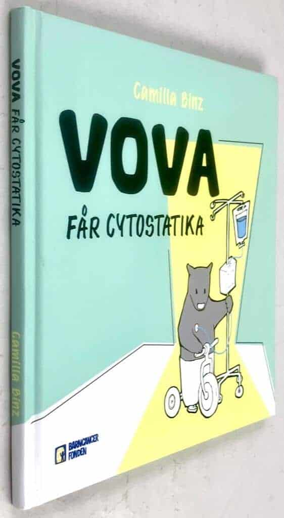 Camilla Binz : Vova får cytostatika