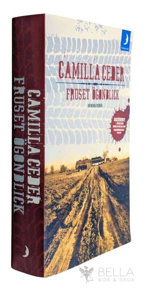 Camilla Ceder : Fruset ögonblick