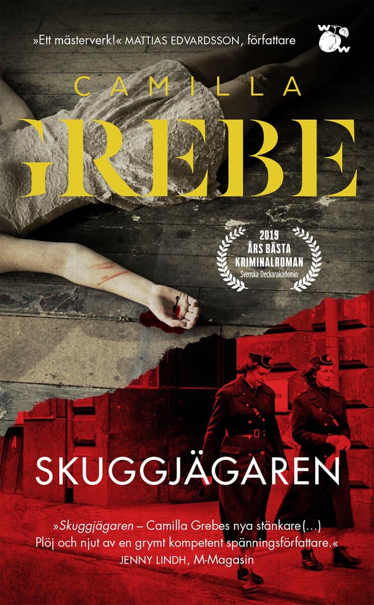 Camilla Grebe : Skuggjägaren