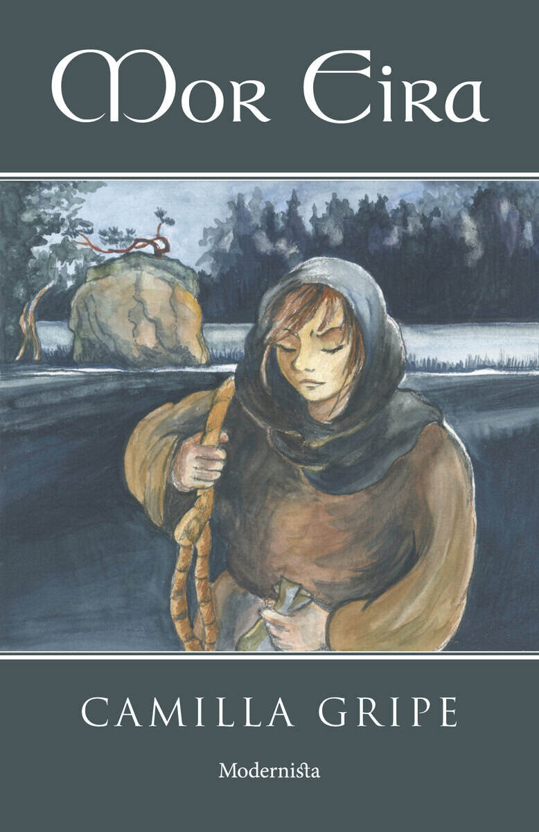 Camilla Gripe : Mor Eira