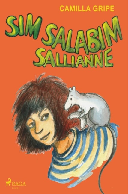 Camilla Gripe : Sim salabim Sallianne