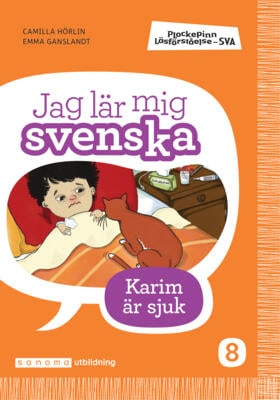 Camilla Hörlin : Plockepinn - Jag lär mig svenska Karim är sjuk