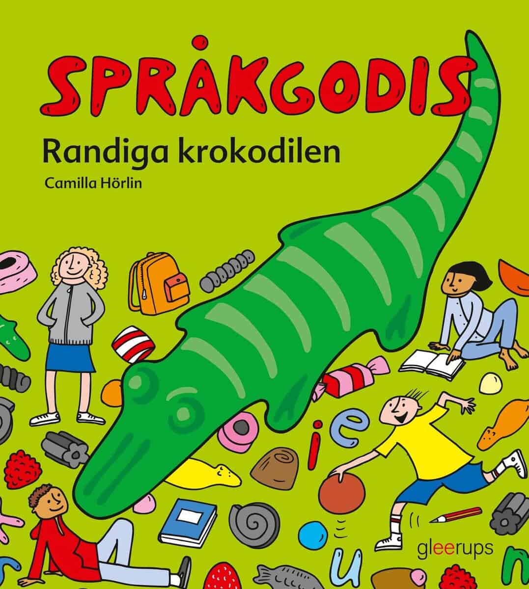 Camilla Hörlin : Språkgodis Randiga krokodilen