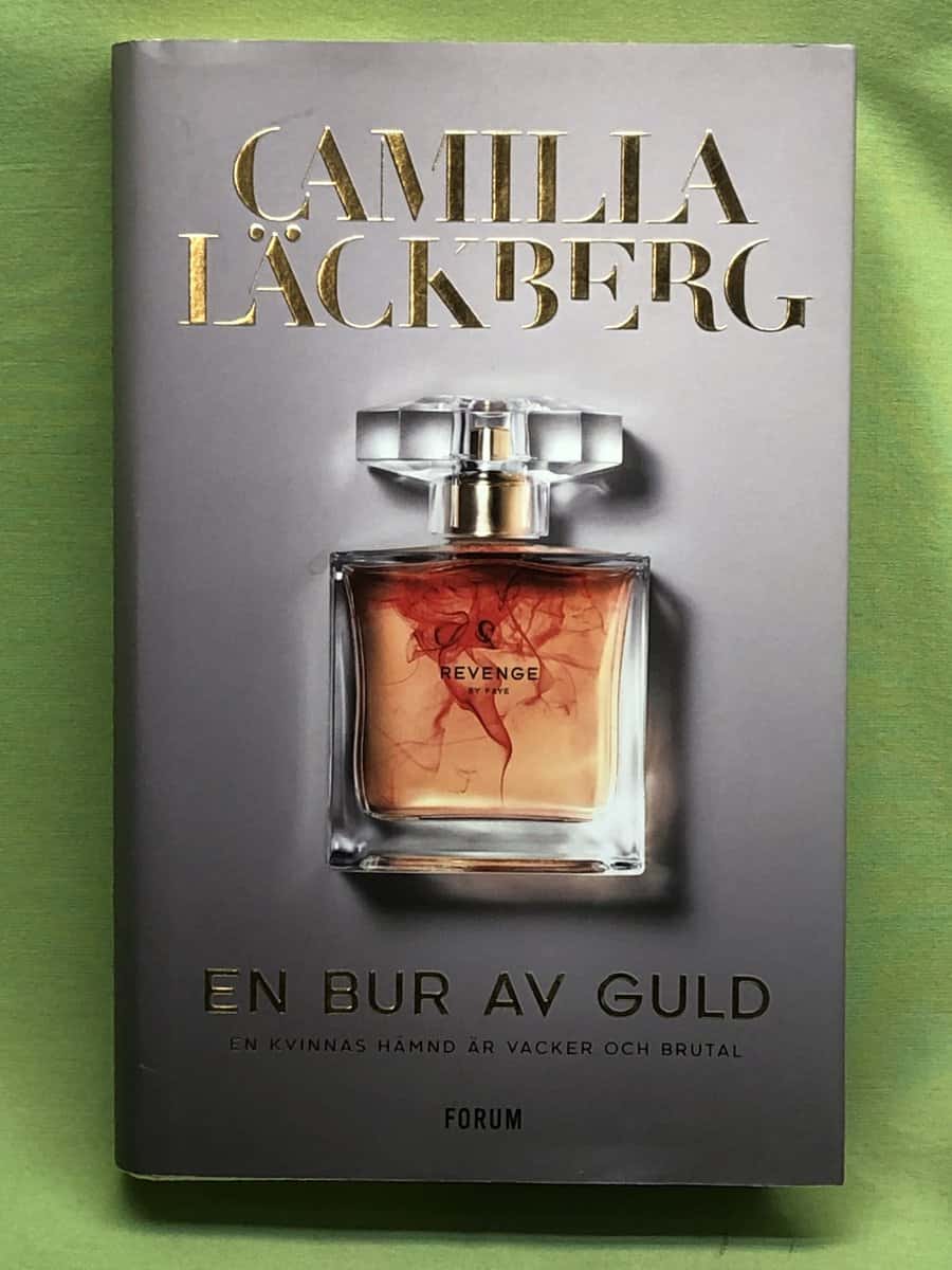 Camilla Läckberg : En bur av guld