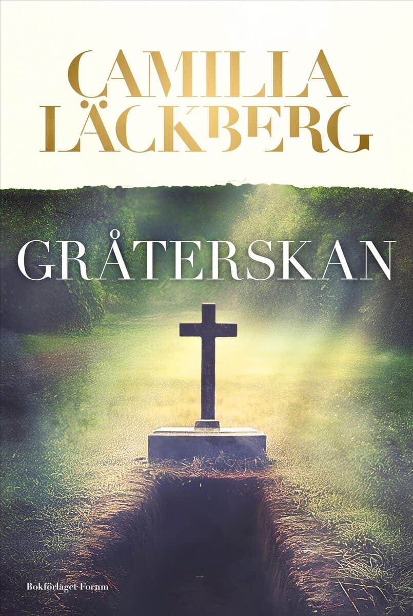 Camilla Läckberg : Gråterskan