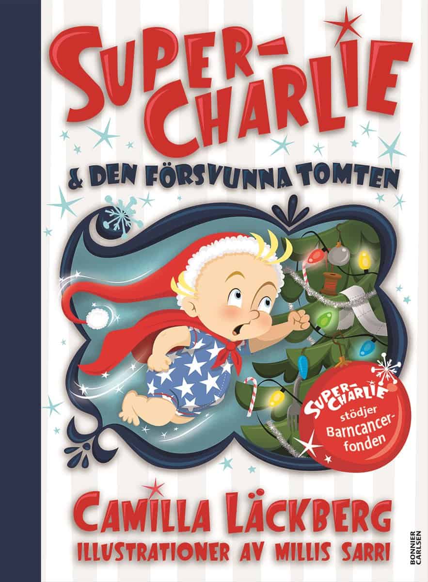 Camilla Läckberg : Super-Charlie och den försvunna tomten