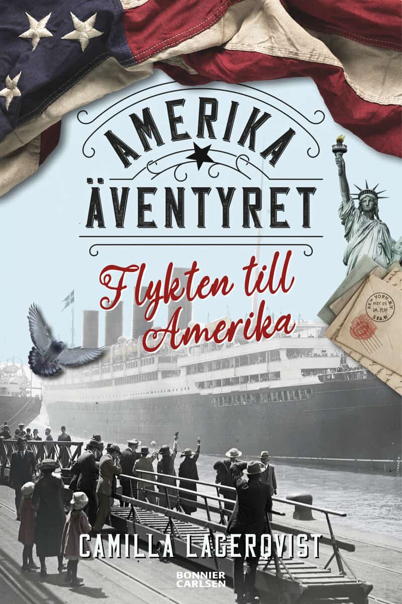 Camilla Lagerqvist : Flykten till Amerika