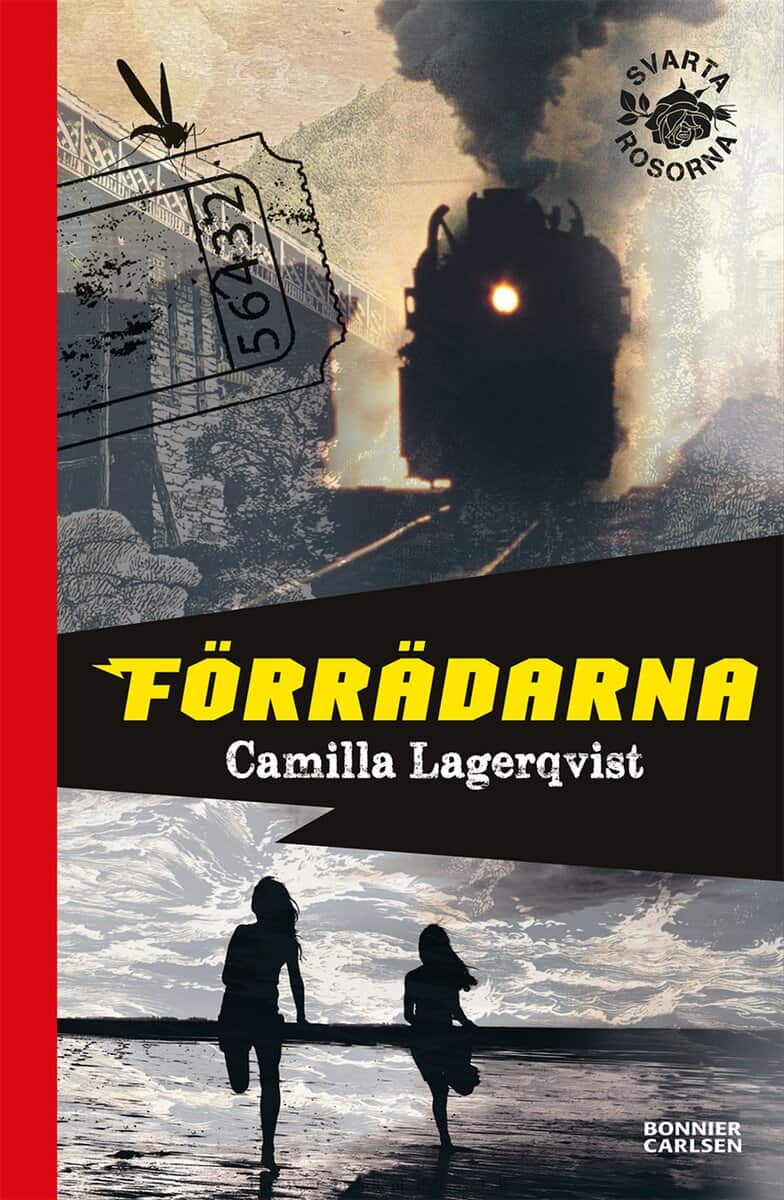 Camilla Lagerqvist : Förrädarna