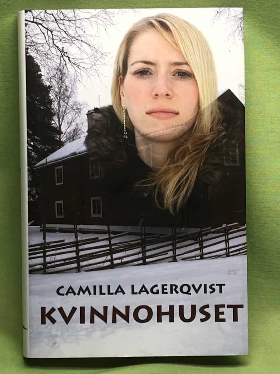 Camilla Lagerqvist : Kvinnohuset