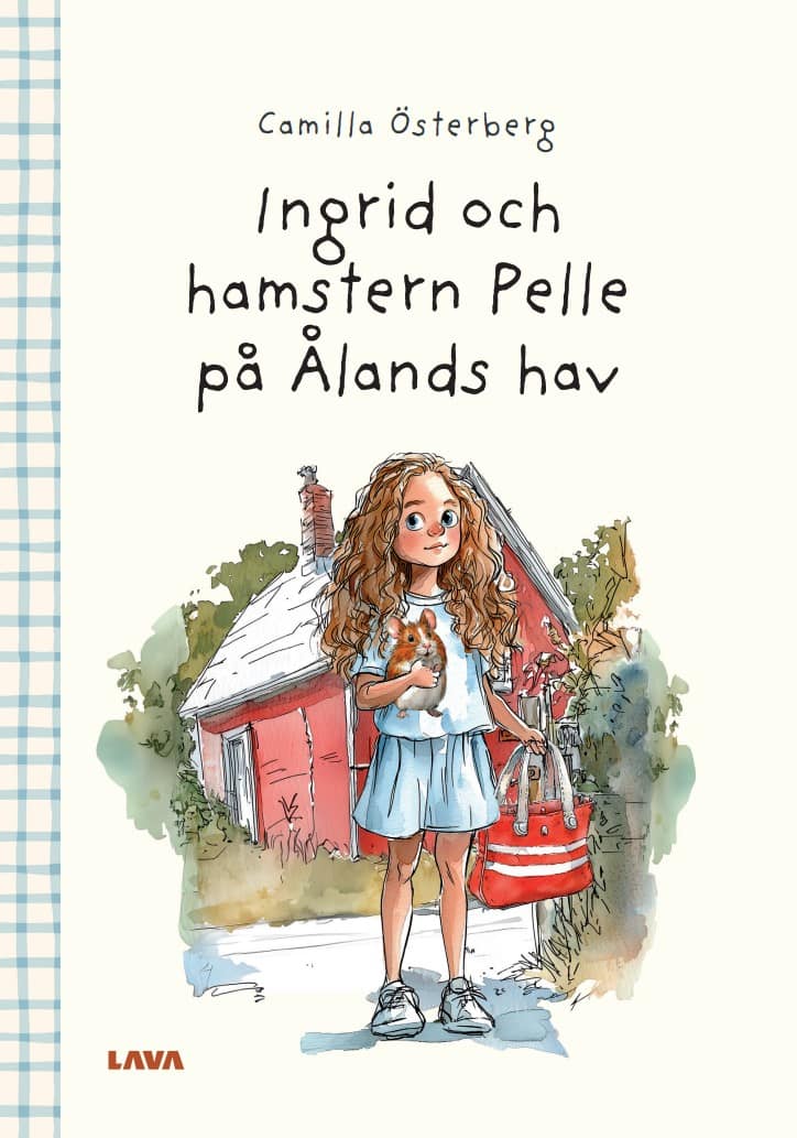 Camilla Österberg : Ingrid och hamstern Pelle på Ålands hav