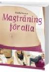 Camilla Porsman : Magträning för alla