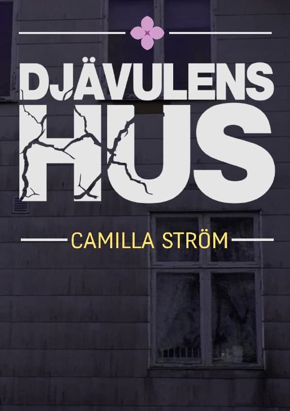 Camilla Ström : Djävulens hus